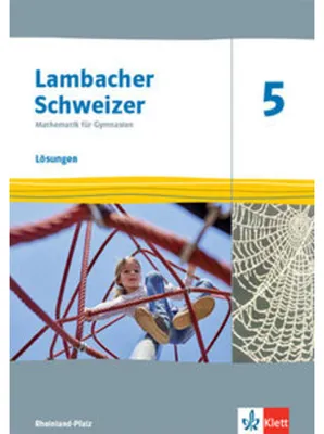 Produktbild von Lambacher Schweizer Mathematik 5. Lösungen Klasse 5. Ausgabe Rheinland-Pfalz