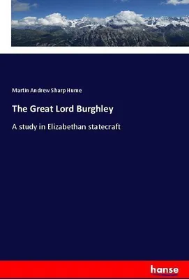 Produktbild von The Great Lord Burghley