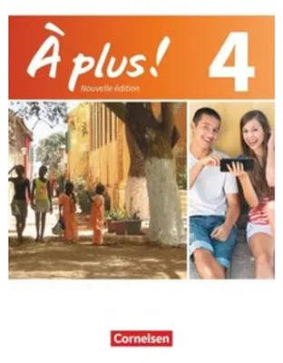 Obrázok produktu pre À plus! Nouvelle édition. Band 4. Schülerbuch