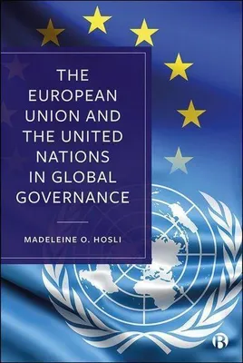 Produktbild von The European Union and the United Nations in Global Governance