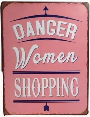 Produktbild von Blechschild DANGER Woman Shopping - lustiges Wandschild