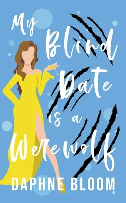 Produktbild von My Blind Date is a Werewolf