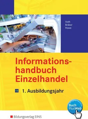 Produktbild von Informationshandbuch Einzelhandel. 1. Ausbildungsjahr Lehr-/Fachbuch