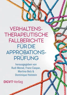 Zdjęcie produktu dla Verhaltenstherapeutische Fallberichte für die Approbationsprüfung
