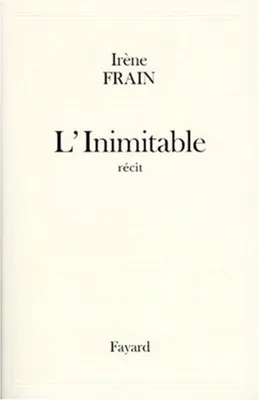 Image de L'Inimitable : Récit