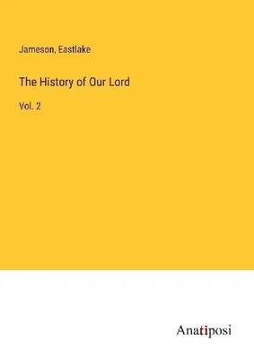 Produktbild von The History of Our Lord