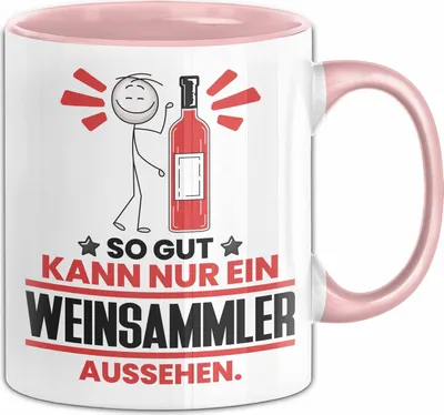 Produktbild von Weinsammler Geschenk Tasse So Gut Kann Nur Ein Weinsammler Aussehen Geschenkidee Kaffee-Becher (Rosa)
