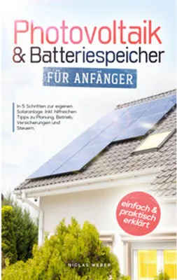 Immagine prodotto di Photovoltaik & Batteriespeicher für Anfänger