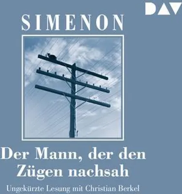 Obrázok produktu pre Der Mann, der den Zügen nachsah