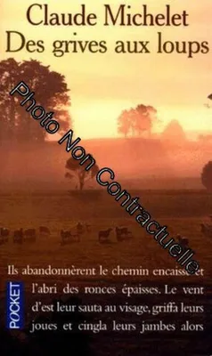 Image de Des Grives Aux Loups