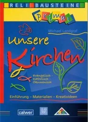 Obrázok produktu pre Unsere Kirchen Evangelisch - Katholisch - Ökumenisch