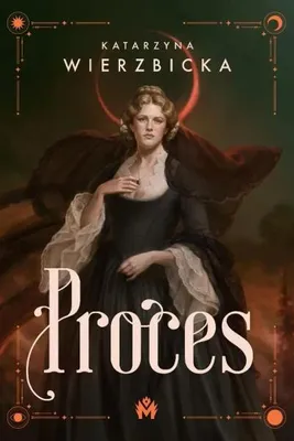 Image de Dossier judiciaire T.1 : Procès - Katarzyna Wierzbicka