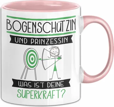 Produktbild von Bogenschützin Und Prinzessin Tasse Geschenk Für Eine Bogenschützin Geburtstag Was Ist Deine Superkraft (Rosa)