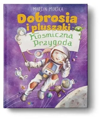 Immagine prodotto di Dobrosia e i peluche. Un'avventura cosmica