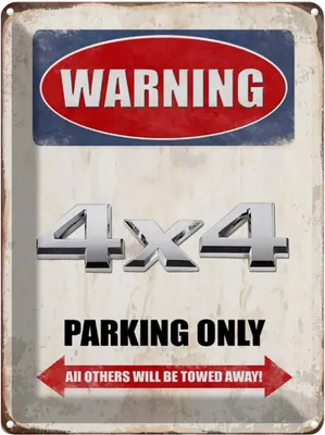 Produktbild von vianmo Blechschild 40x30 cm Warning 4x4 Parking only