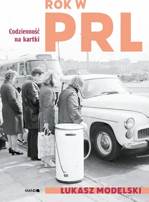 Imagen del producto de Rok w PRL. Codzienność na kartki