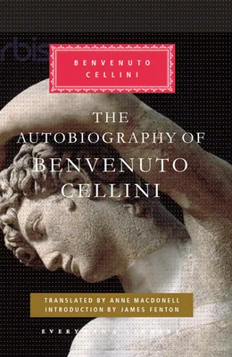 Zdjęcie produktu dla The Autobiography of Benvenuto Cellini