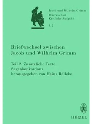 Obrázok produktu pre Briefwechsel zwischen Jacob und Wilhelm Grimm