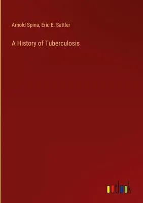 Produktbild von A History of Tuberculosis