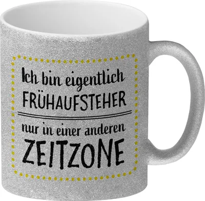Produktbild von Ich bin eigentlich Frühaufsteher, nur in einer anderen Zeitzone