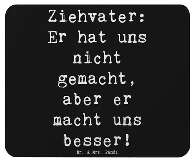 Produktbild von Mr. & Mrs. Panda Mauspad Spruch Ziehvater Liebe - Schwarz - Geschenk, Handarbeit, Mouse Pad, Mousepad, Weihnachten, Stiefvater, Erzieher, laptop, pc, Familienleben
