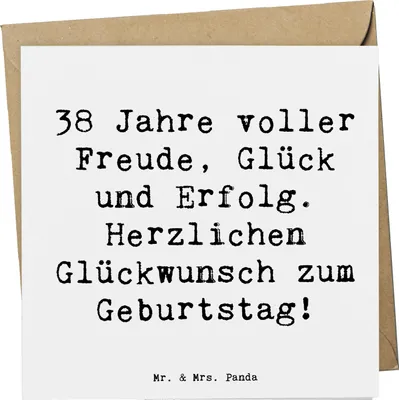 Produktbild von Mr. & Mrs. Panda faltkarte Spruch 38. Geburtstag Freude - Weiß - Geschenk, Happy Birthday, anlasskarte, Grußkarte, doppelkarte, Leben, Alter, Erfolg, Glückwunschkarte