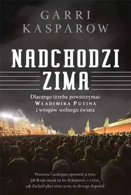 Image de Nadchodzi zima. Garri Kasparow