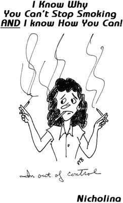 Produktbild von I Know Why You Can't Stop Smoking and I Know How You Can!