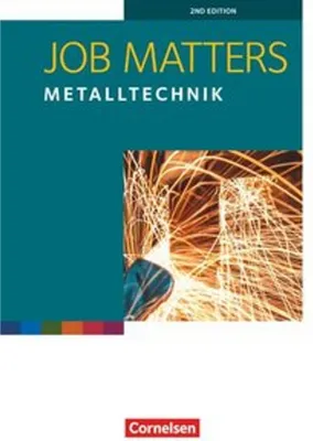 Obrázok produktu pre Job Matters 2nd Edition A2 - Metalltechnik. Arbeitsheft