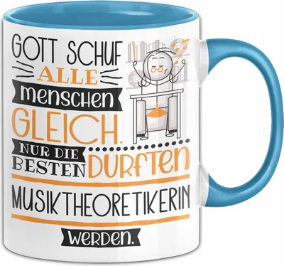 Produktbild von Musiktheoretikerin Geschenk Becher Tasse Gott Schuf Alle Menschen Gleich Nur Die Besten Durfeten Musiktheoretikerin Werden Geschenkidee Lustig (Blau)