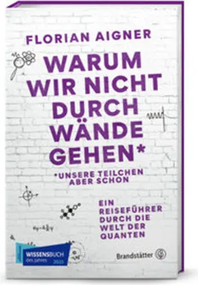 Obrázek produktu pro Warum wir nicht durch Wände gehen*