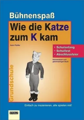Produktbild von Wie die Katze zum K kam - Bühnenstück