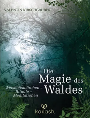 Image de Die Magie des Waldes