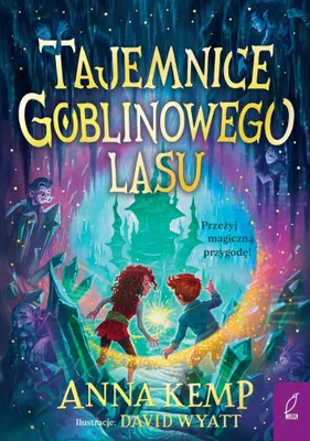 Image de Tajemnice Goblinowego Lasu. Goblinowy Las
