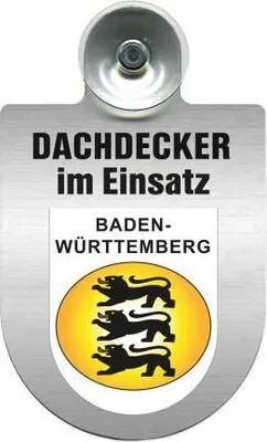 Produktbild von Einsatzschild Windschutzscheibe incl. Saugnapf - Dachdecker im Einsatz - 309463- incl. Regionen nach Wahl Color - Region Baden-Württemberg