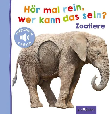 Produktbild von VERLAG: ARS EDITION Hör mal rein, wer kann das sein? - Zootiere