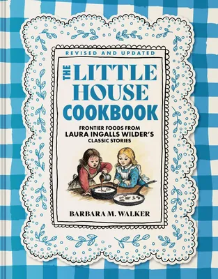 Produktbild von The Little House Cookbook