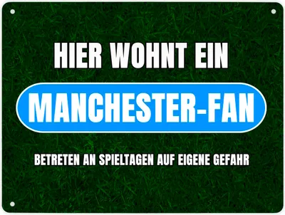 Produktbild von Hier wohnt ein Manchester-Fan Metallschild XL in 21x28 cm mit Rasenmotiv