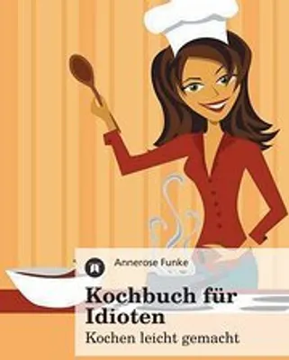 Produktbild von Kochbuch für Idioten