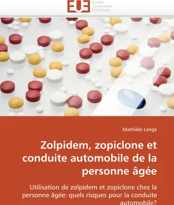 Produktbild von Zolpidem, zopiclone et conduite automobile de la personne âgée