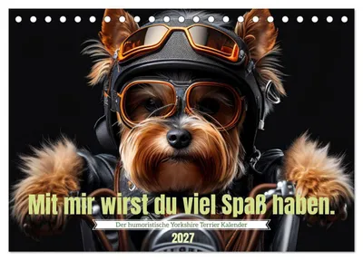 Produktbild von Der humoristische Yorkshire Terrier Kalender (Tischkalender 2027 DIN A5 quer), CALVENDO Monatskalender