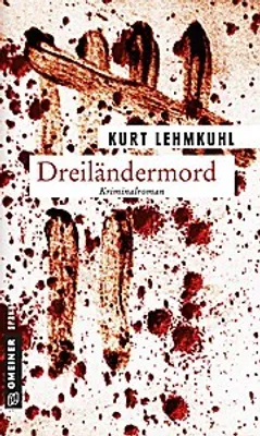 Produktbild von Lehmkuhl, K: Dreiländermord