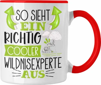 Produktbild von Trendation - So Sieht Ein Richtig Cooler Wildnisexperte Aus Tasse Geschenk für Wildnisexperte Geburtstag Geschenkdiee (Rot)