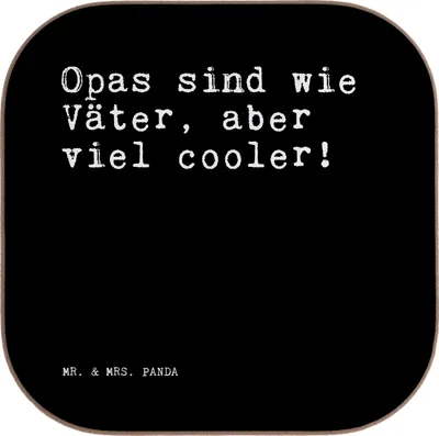 Produktbild von Mr. & Mrs. Panda Untersetzer für Gläser Opas sind wie Väter,... - Schwarz - Geschenk, Vater, Opa, Tischuntersetzer, Glas, Papa, gläseruntersetzer, Sprüche, Großeltern