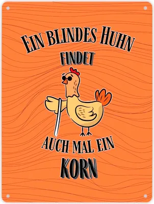Produktbild von Blindes Huhn Metallschild XL in 21x28 cm mit Spruch