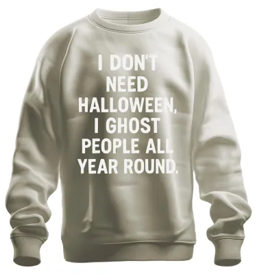 Immagine prodotto di Halloween io ghoste persone tutto l'anno sarcasticamente dicendo pullover felpa unisex, natura, XL
