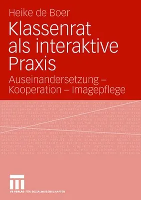 Zdjęcie produktu dla Klassenrat als interaktive Praxis