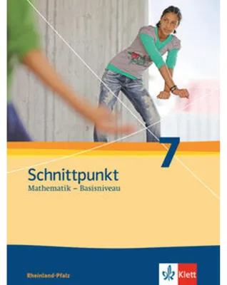 Immagine prodotto di Schnittpunkt Mathematik. Neubearbeitung. Schülerbuch Basisniveau 7. Schuljahr. Ausgabe für Rheinland-Pfalz