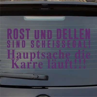 Produktbild von Heckscheibenaufkleber Rost Dellen scheißegal Hauptsache Karre läuft 54x26 cm Lila Auto Aufkleber Sticker