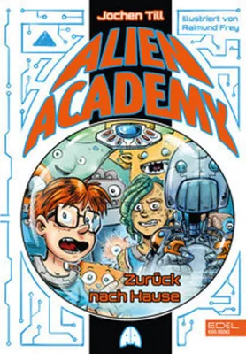 Image de Alien Academy (Band 3) - zurück nach Hause